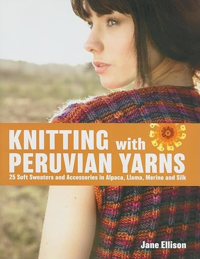 Knitting with Peruvian Yarns