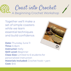 flyer announcing crochet classhas dates and time (june 11 at 6pm) with yarn and crochet sample