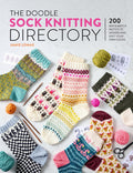 Pre-Order - The Doodle Sock Knitting Directory: 200 Mix & Match Motifs to Design and Knit Your Own Socks