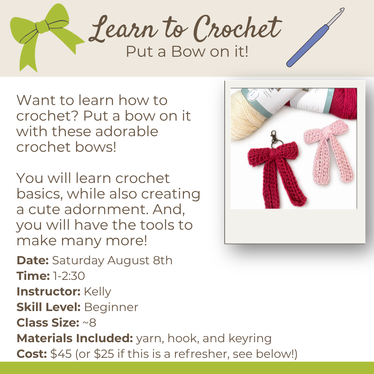 Learn to Crochet: Put a Bow on It (Saturday August 8th 1-2:30)
