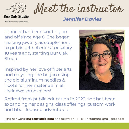 Class: Upcycle Knitting Needle Jewelry with Bur Oak Studio (July 28 6-8pm)