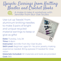 Class: Upcycle Knitting Needle Jewelry with Bur Oak Studio (July 28 6-8pm)