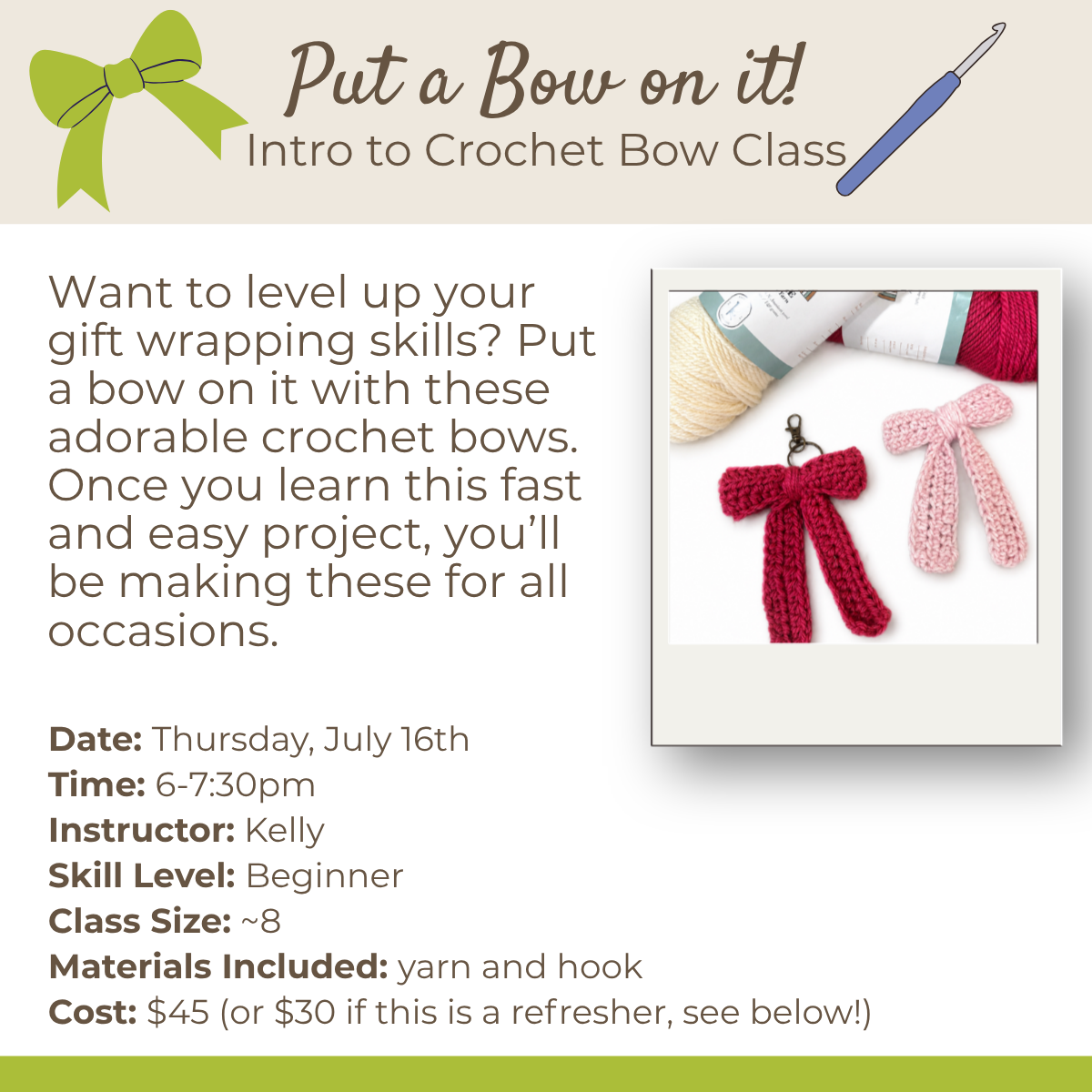 Class: Put a Bow on It! Intro to Crochet (Thursday, July 16th 6-7:30)