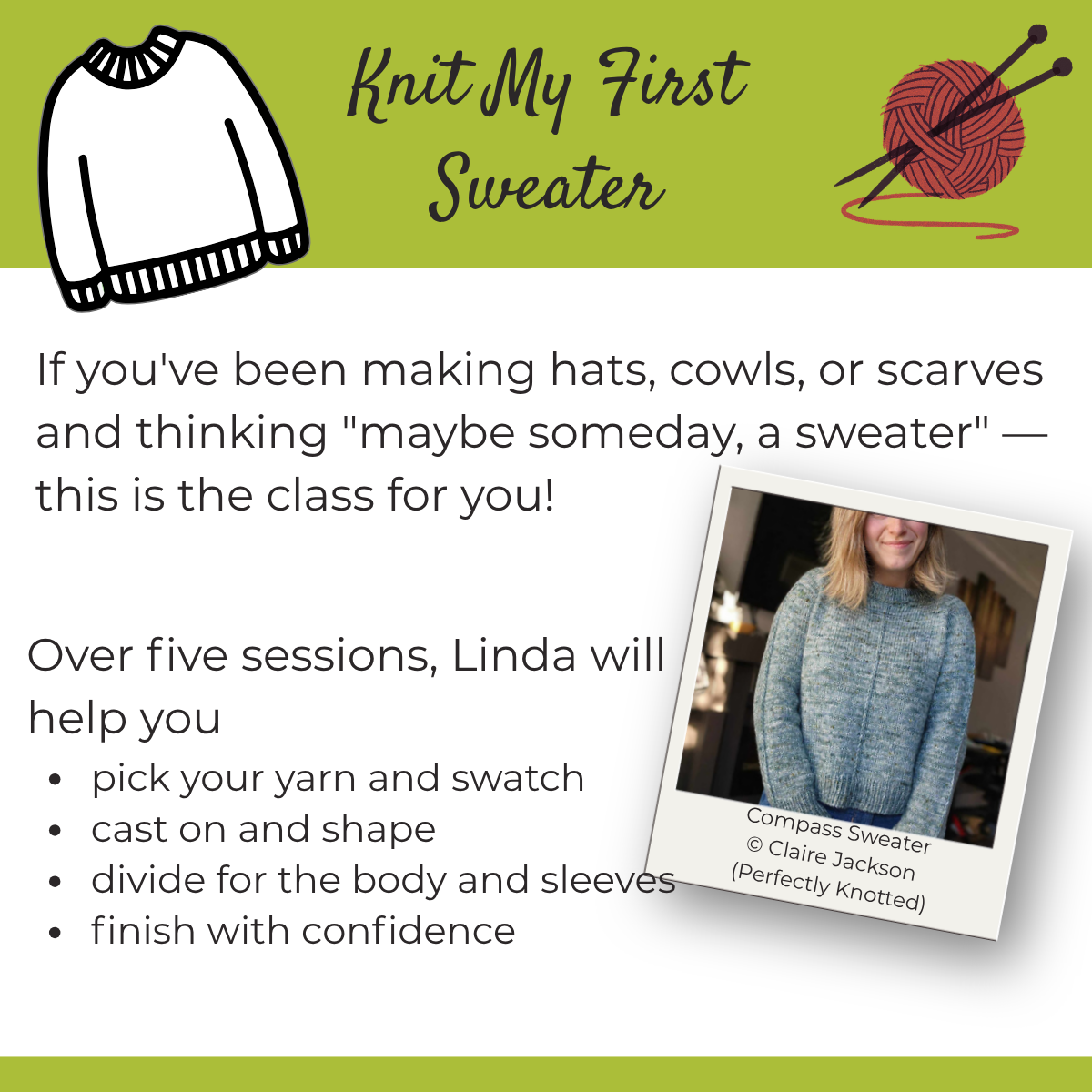 Class: Knit My First Sweater (Starts October 10th; 11am-12:30pm)