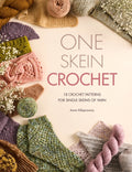 Pre-Order - One Skein Crochet: 18 Patterns for Your Special Souvenir Skeins