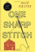 One Sharp Stitch: Book 1 in Nimble Needle Mysteries