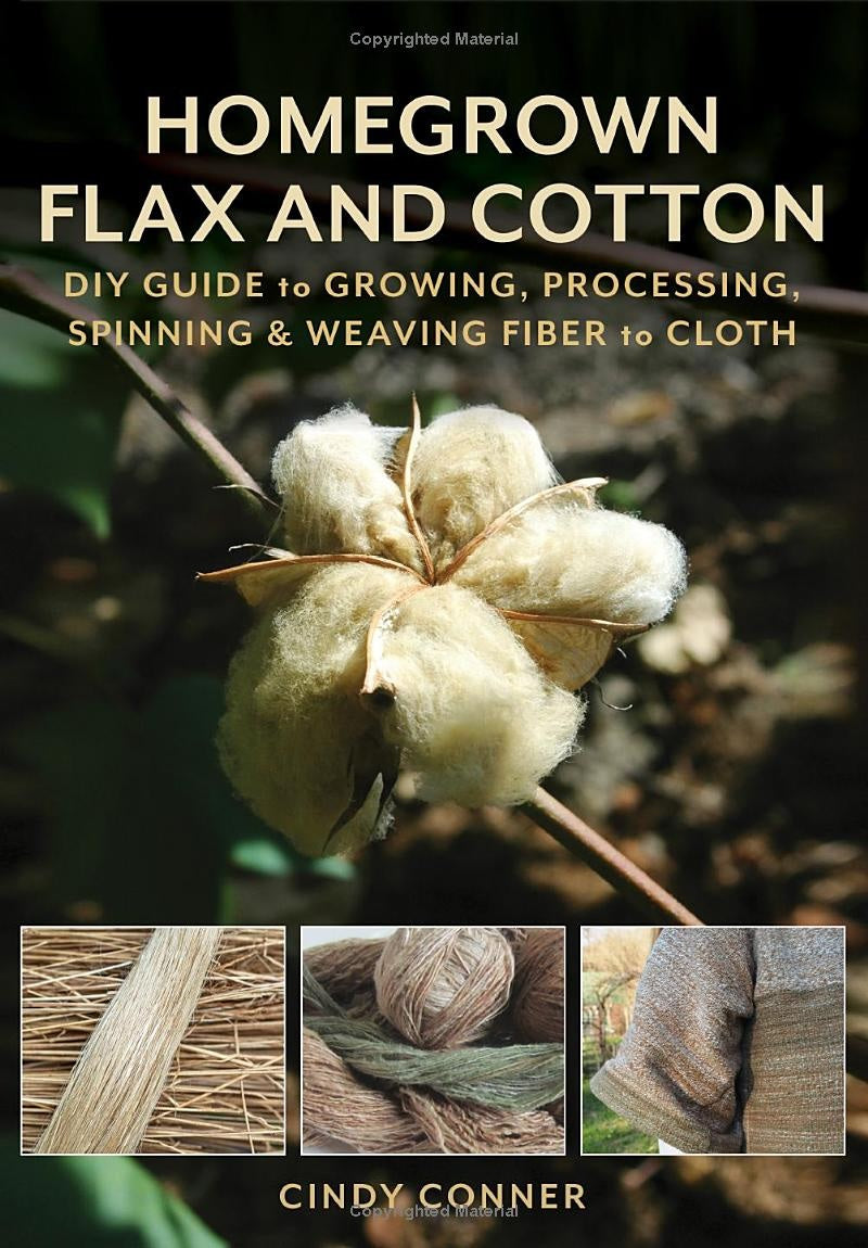 Book cover of 'Homegrown Flax and Cotton' with images of cotton and fiber processing.