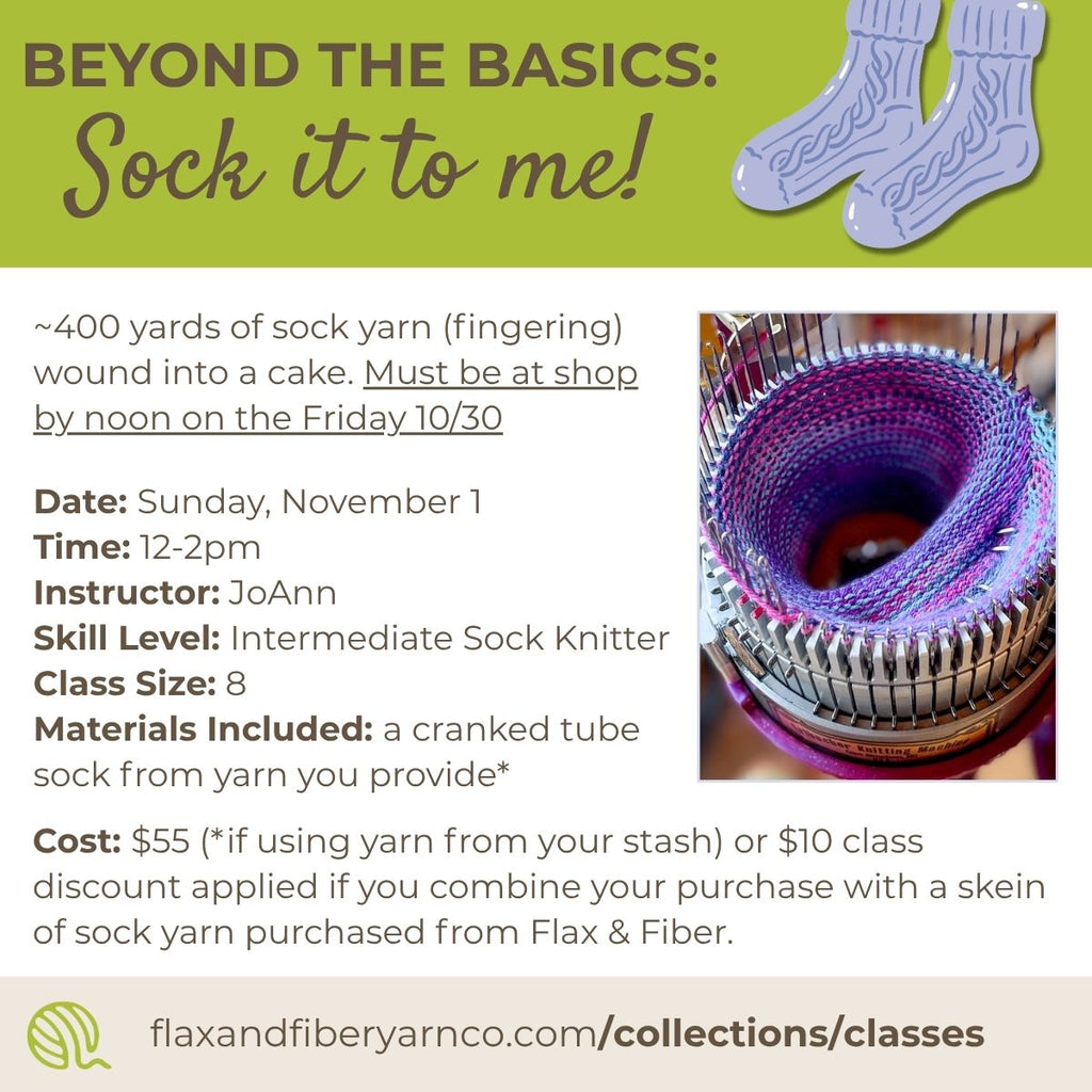 Class: Sock Machine Magic – From Tube to Finished Socks (Sunday, Nov 1; 12-2pm)