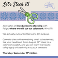 Class: Let's Steek It! (Thursday, September 17th 6-8pm)