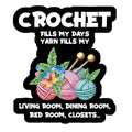 Sticker - Crochet Fills my Days